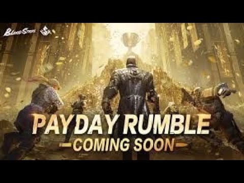 PAYDAY - TELAH - COMEBACK & Siap bertempur (cari 💸🤑)