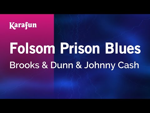 Karaoke Folsom Prison Blues - Brooks & Dunn * - UCbqcG1rdt9LMwOJN4PyGTKg