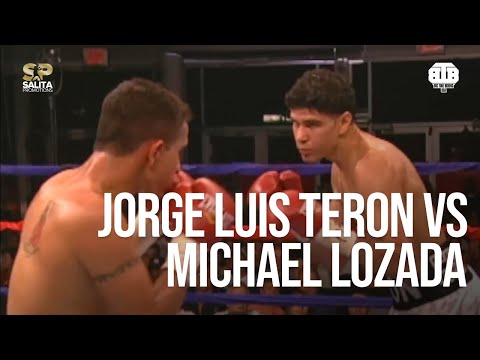 JORGE LUIS TERON VS MICHAEL LOZADA FULL FIGHT