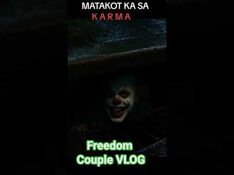 # MATAKOT KA SA KARMA
