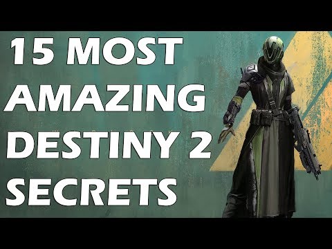 15 Most Amazing Secrets In DESTINY 2 You Didn't Notice - UCXa_bzvv7Oo1glaW9FldDhQ