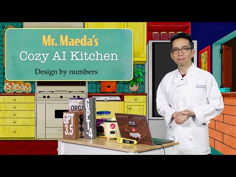 Design by numbers, on Mr. Maeda’s Cozy AI Kitchen
