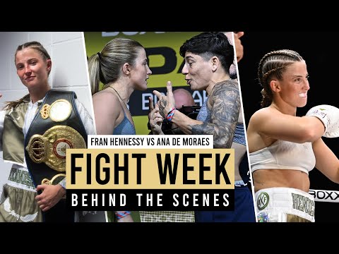 Francesca Hennessy vs Ana De Moraes | Fight Week Behind The Scenes