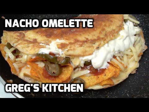 NACHO OMELETTE RECIPE  - Greg's Kitchen - UCGXHiIMcPZ9IQNwmJOv12dQ