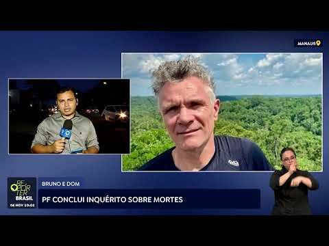 PF conclui inquérito sobre assassinato de Bruno Pereira e Dom Phillips