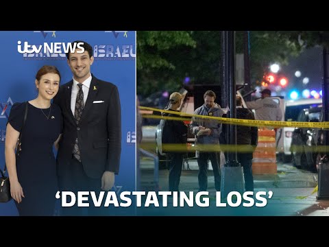 Israeli embassy names two staff killed in Washington DC Jewish museum shooting | ITV News