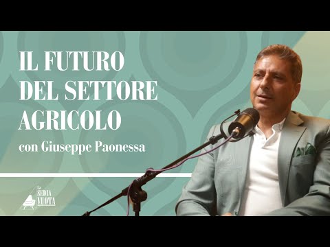 Il futuro del settore agricolo - La Sedia Vuota