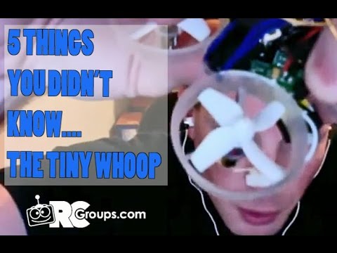 5 Things You Didn't Know About the Tiny Whoop - UCJzsUtdVmUWXTErp9Z3kVsw