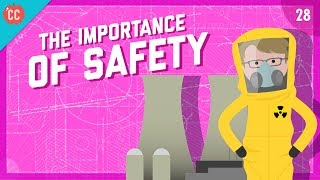 Flirting With Disaster - The Importance of Safety: Crash Course Engineering #28