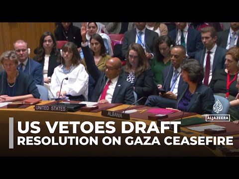 UN security council vote: US vetoes draft resolution on Gaza ceasefire