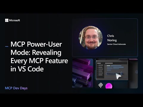MCP Power-User Mode: Revealing Every MCP Feature in VS Code
