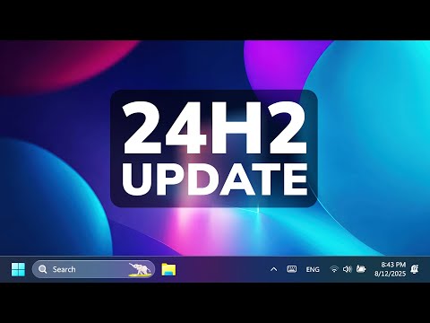 New Windows 11 24H2 August 2025 Update – New Features in the Main Release (KB5063878)