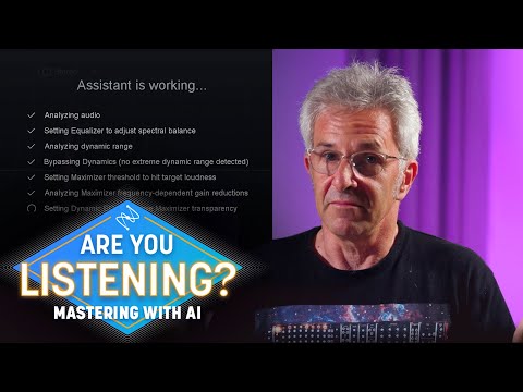 Artificial Intelligence in Mastering | Are You Listening? Season 3, Episode 5