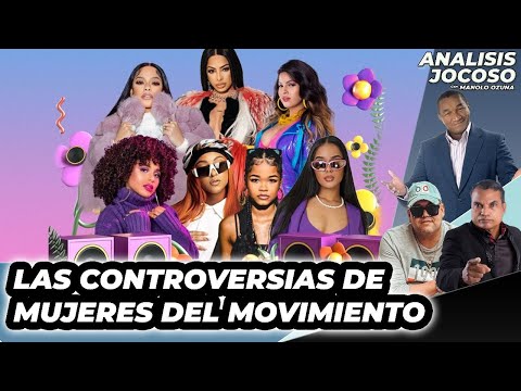 ANALISIS JOCOSO - LAS CONTROVERSIAS DE MUJERES DEL MOVIMIENTO