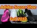 Adidas Soccer Line Fall 2012 - Comparison