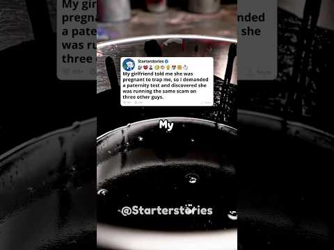 My girlfriend faked a pregnancy to trap me, but she pulled the same scam on three other guys.