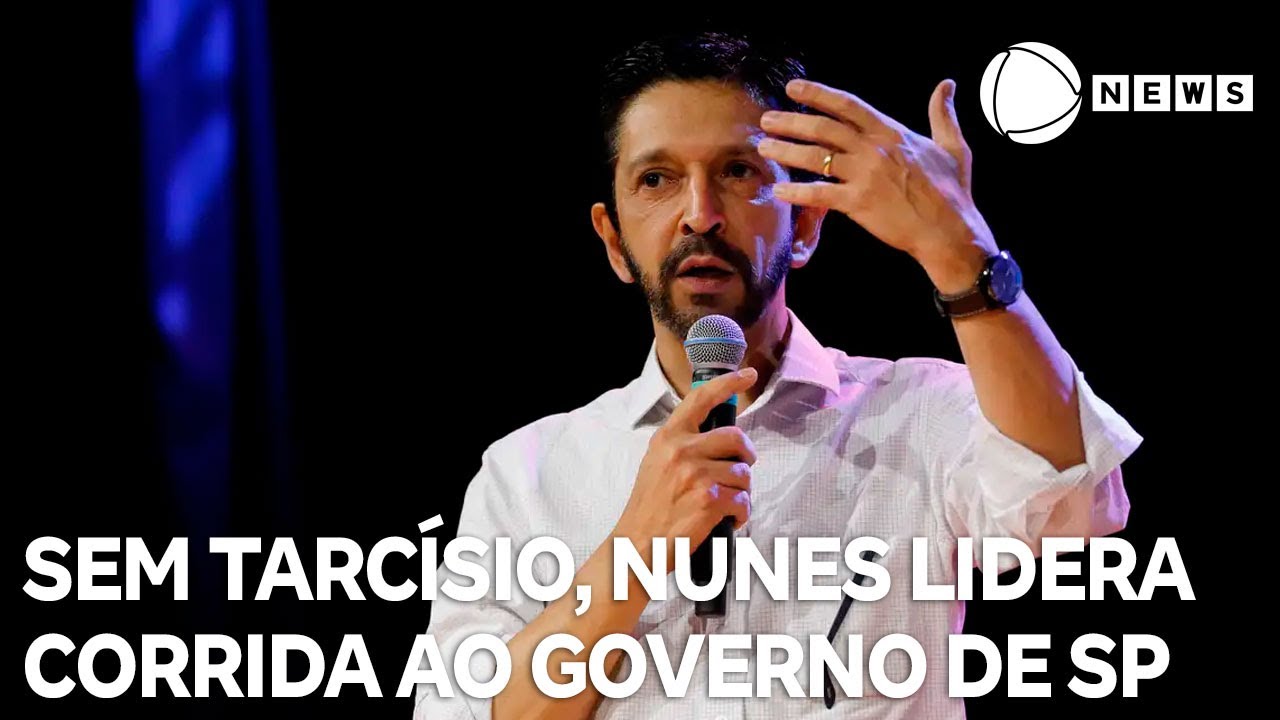 Sem Tarcísio Ricardo Nunes lidera corrida ao governo de SP em 2026