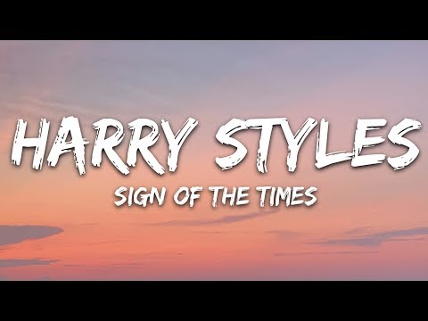 Harry Styles - Sign of the Times (Lyrics)