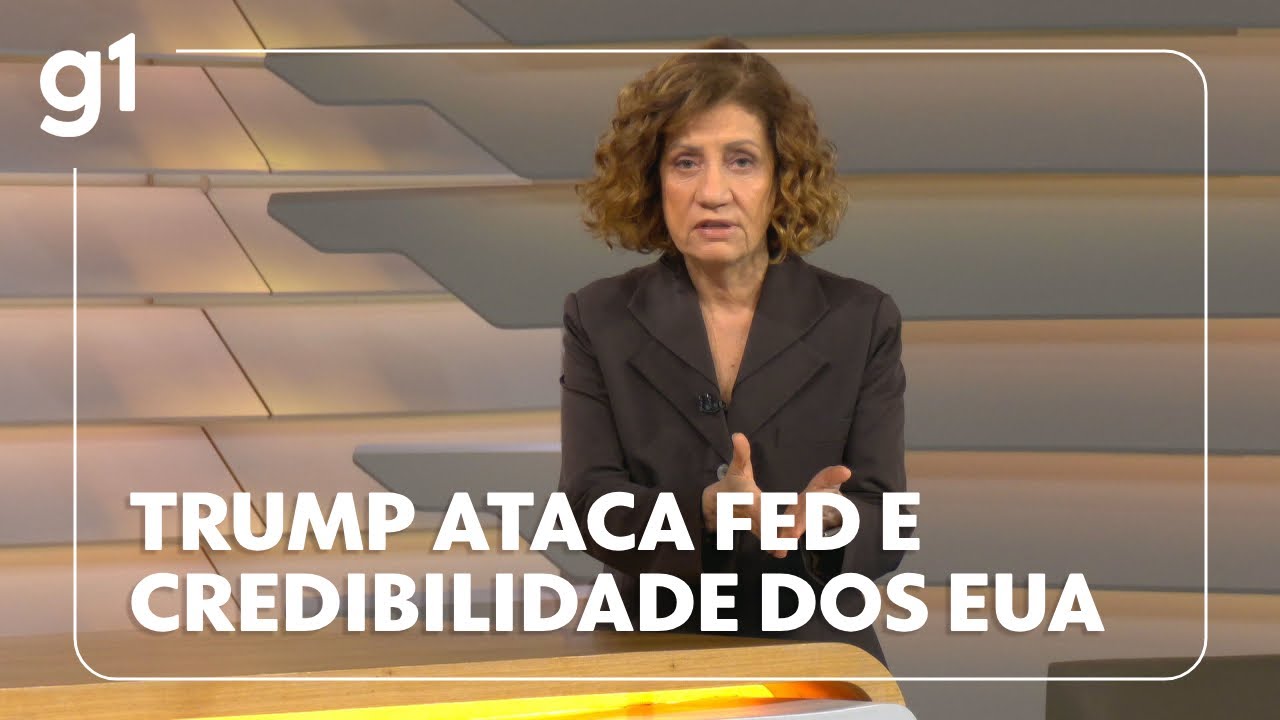 Miriam Leitão Trump ataca FED e credibilidade dos EUA