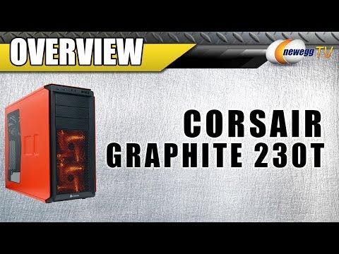 Corsair Graphite Series 230T Mid Tower Computer Case Overview - Newegg TV - UCJ1rSlahM7TYWGxEscL0g7Q