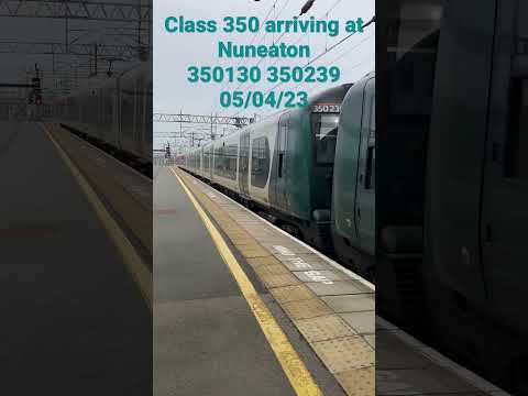 Class 350 at Nuneaton 05/04/23#shorts #class350