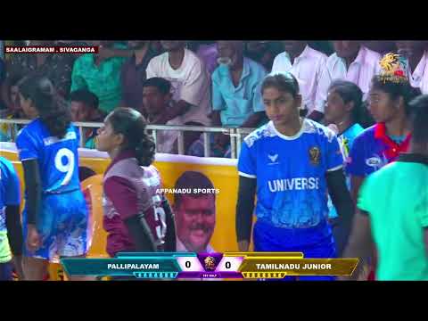 LG || TAMILNADU JUNIOR VS PALLIPALAYAM || SAALAIGRAMAM WOMENS KABADDI MATCH 2025