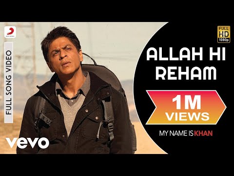 Allah Hi Reham - My Name is Khan | Shahrukh Khan | Kajol - UC3MLnJtqc_phABBriLRhtgQ