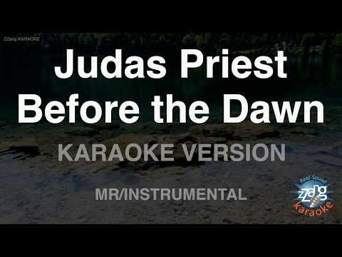 Judas Priest - Before the Dawn (Instrumental) (Karaoke Version)