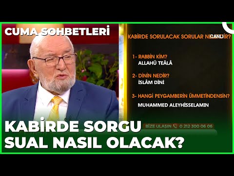 Kabirde Sorulacak Sorular Nelerdir? | Cuma Sohbetleri