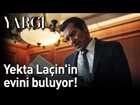 Yargı | Yekta Laçin'in Evini Buluyor!