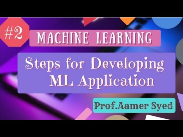How to Develop Machine Learning Applications