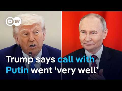 Trump: Russia and Ukraine to 'immediately' start ceasefire negotiations | DW News