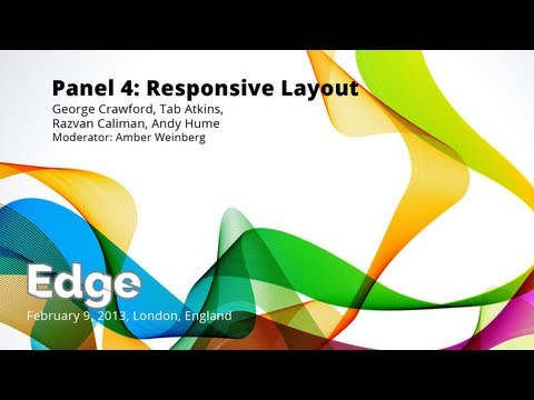 Edge Conference - Panel 4: Responsive Layout - UC_x5XG1OV2P6uZZ5FSM9Ttw