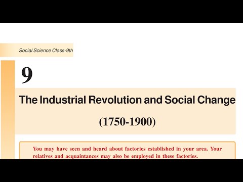 The Industrial Revolution and Social Change (1750-1900)(part 1)| 9th sst chapter 9 | CGBSE | History