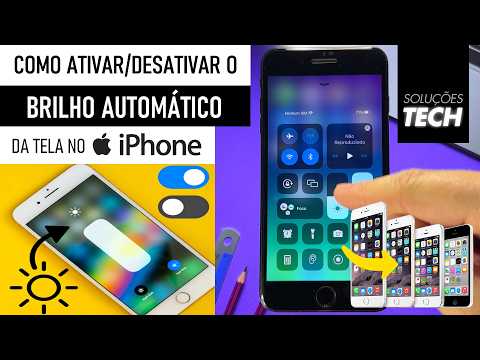 Como Ativar/Desativar o BRILHO AUTOMÁTICO da Tela no iPhone ANTIGO (ATUALIZADO)