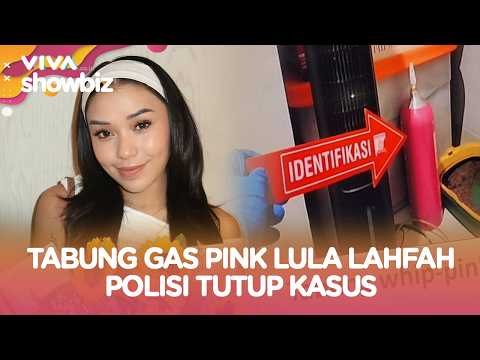 Terungkap Fakta Baru Kematian Lula Lahfah, Tabung Gas Pink Disorot