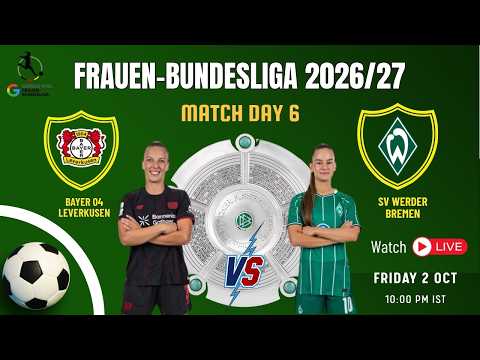Football Match LIVE | <strong>Bayer</strong> 04 Leverkusen Vs. SV Werder Bremen | tv9 marathi