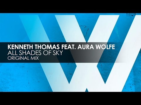 Kenneth Thomas featuring Aura Wolfe - All Shades of Sky - UCvYuEpgW5JEUuAy4sNzdDFQ