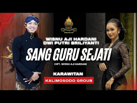 Sang Guru Sejati || Wisnu Aji Hardani & Dwi Putri Briliyanti || Kalimosodo Groub.