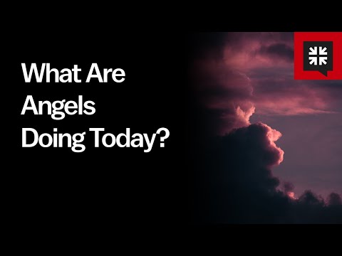 What Are Angels Doing Today? // Ask Pastor John