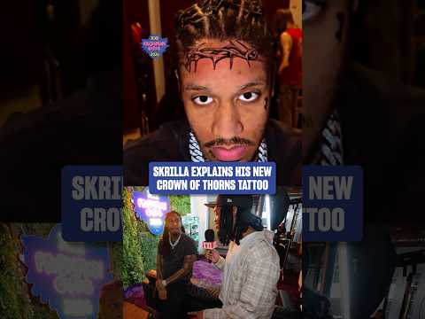 Skrilla explains his new crown of thorns tattoo 👀