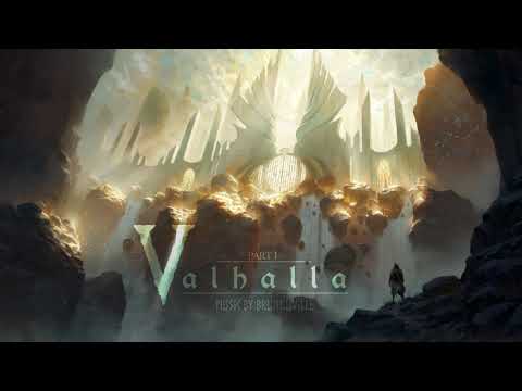 Fantasy Music - Valhalla - UCZg2-TZBGrwRbuettVf10uw