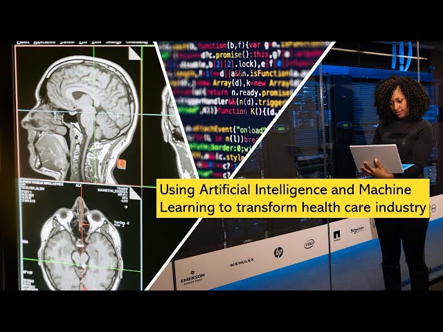 How AI and Machine Learning are Transforming Healthcare