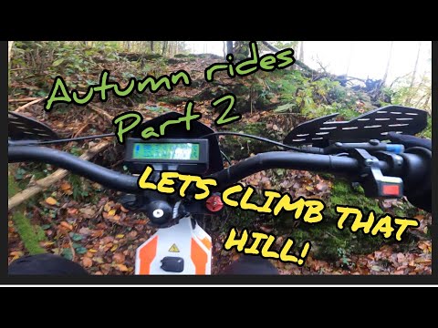 Autumn rides - Part 2 - LET'S CLIMB THAT HILL!