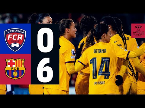 ROSENGARD 0 vs FC BARCELONA 6 | UEFA WOMEN'S CHAMPIONS LEAGUE 🔵🔴
