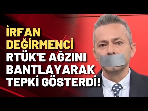 İRFAN DEĞİRMENCİ'DEN RTÜK'E TEPKİ! YAYINA AĞZINI BANTLAYARAK ÇIKTI!