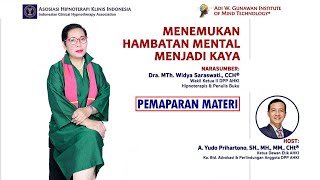 <span>Menemukan Hambatan Mental Menjadi Kaya: Paparan Materi</span>