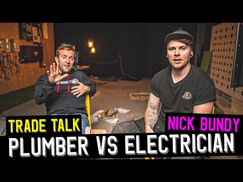 Plumber vs Electrician with Nick Bundy and ITS