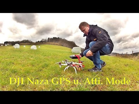 DJI NAZA // GPS Kalibrierung // GPS und Atti Flugtest //calibration, flight Test - UCNWVhopT5VjgRdDspxW2IYQ