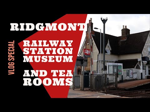 Ridgmont Railway Station Museum and Vintage Tea Rooms